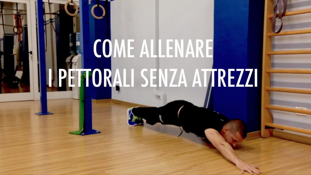 Esercizi Per Pettorali Bassi Ed Alti Casa