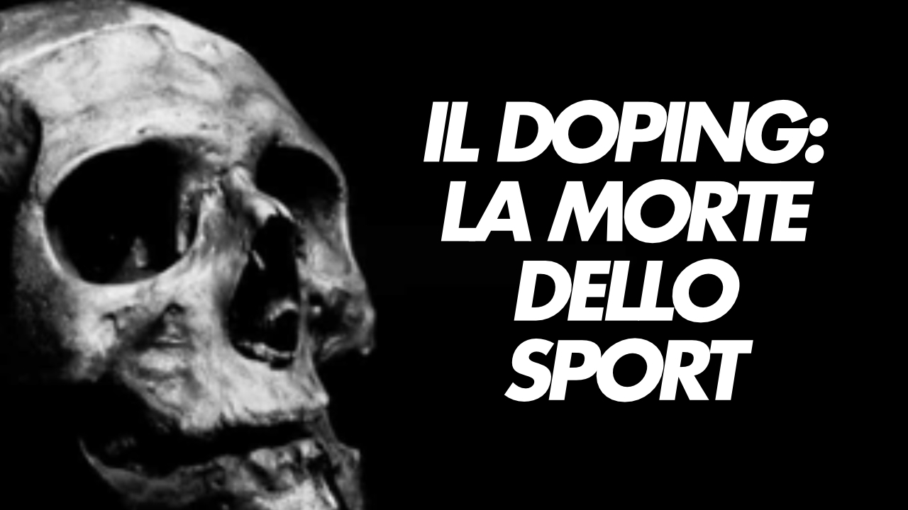 il doping la morte dello sport