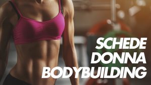 schede body building donna