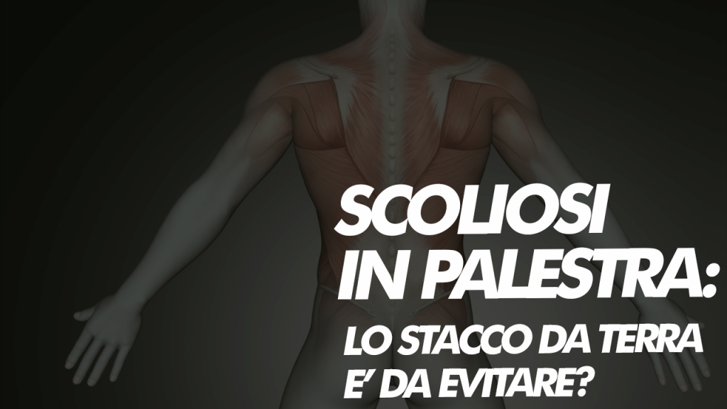 Scoliosi Esercizi Da Evitare In Palestra