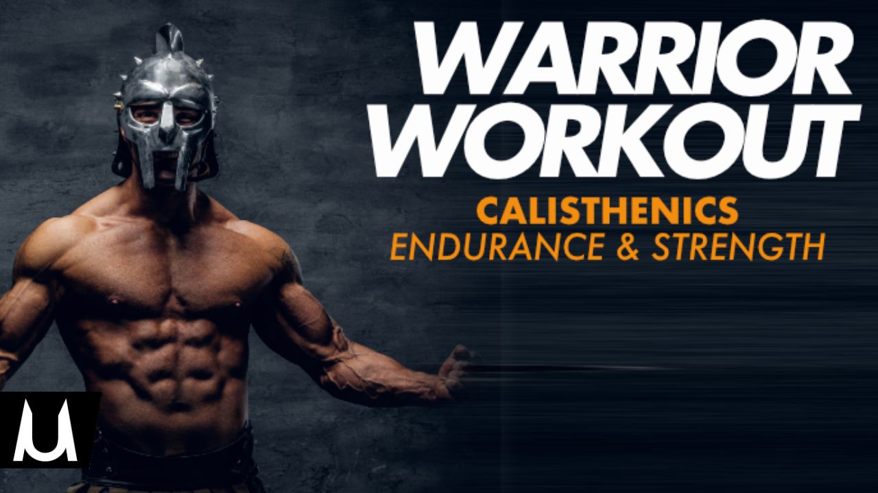 warrior workout calisthenics