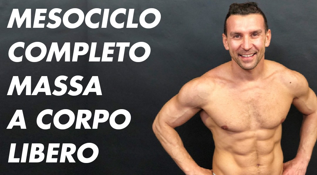  Allenamento a corpo libero : Massa muscolare